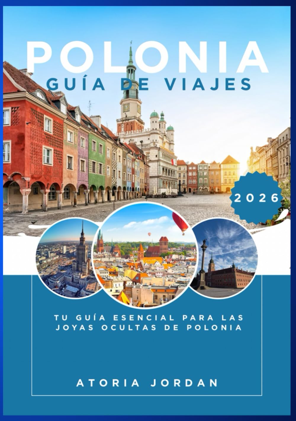 Polonia Guía de viajes 2026