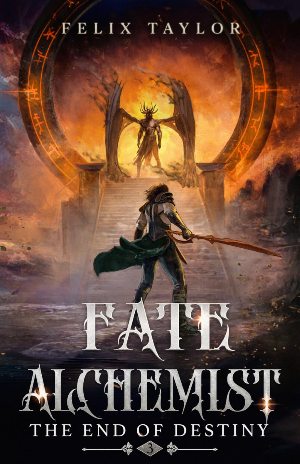 The End of Destiny: A Time Regression LitRPG (Fate Alchemist Book 3)