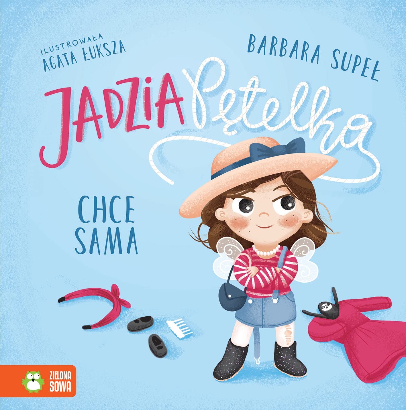 JADZIA PĘTELKA CHCE SAMA