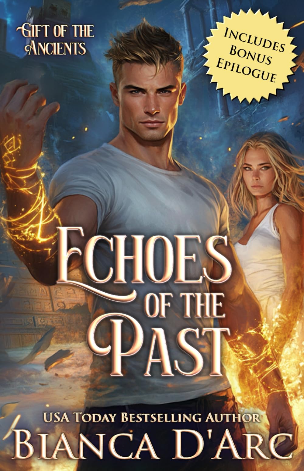 Echoes of the Past (Gift of the Ancients)