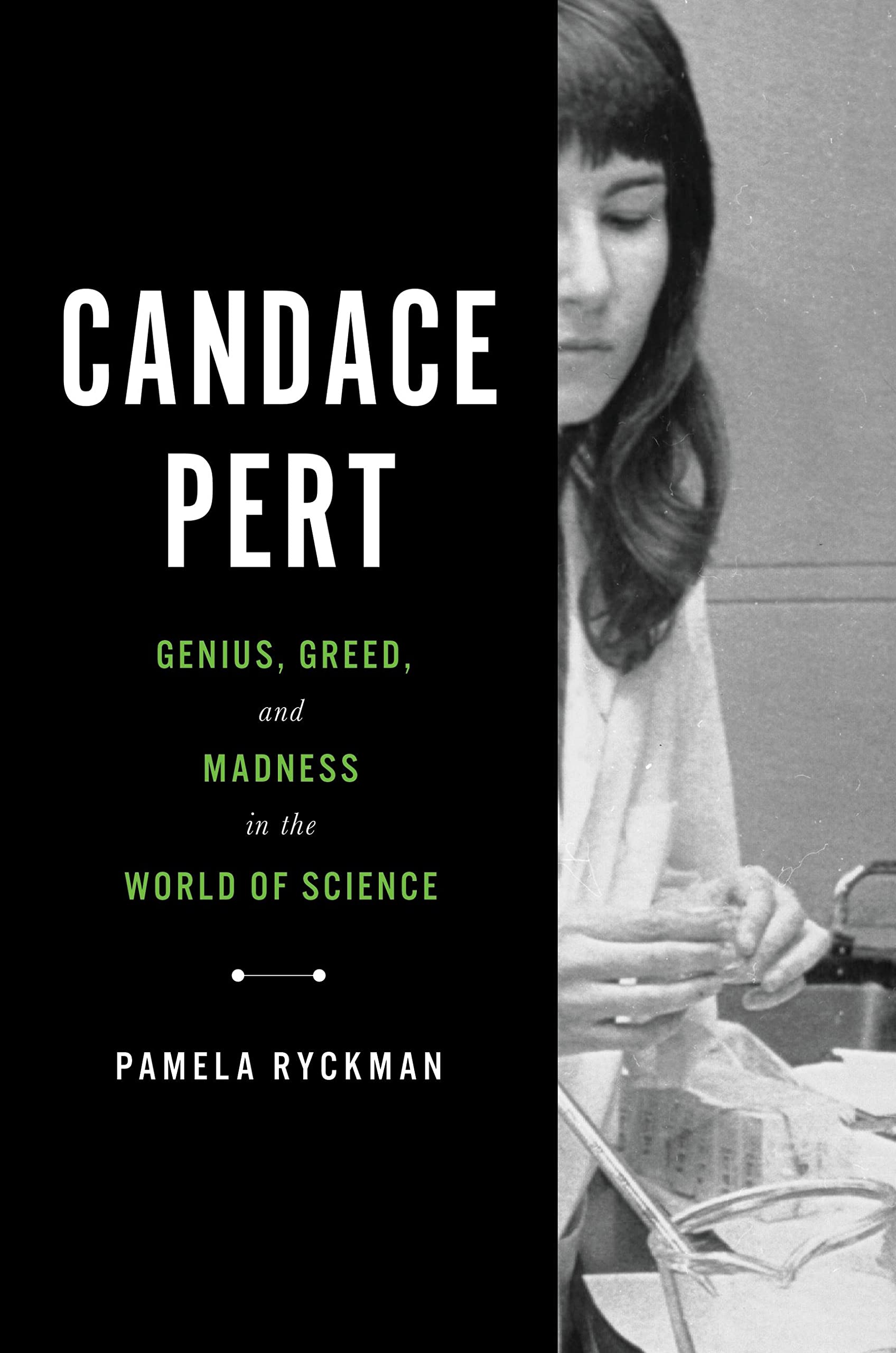Candace Pert by Pamela Ryckman HARDBACK 9780306831461