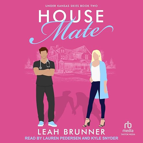 House Mate: Under Kansas Skies, Book 2