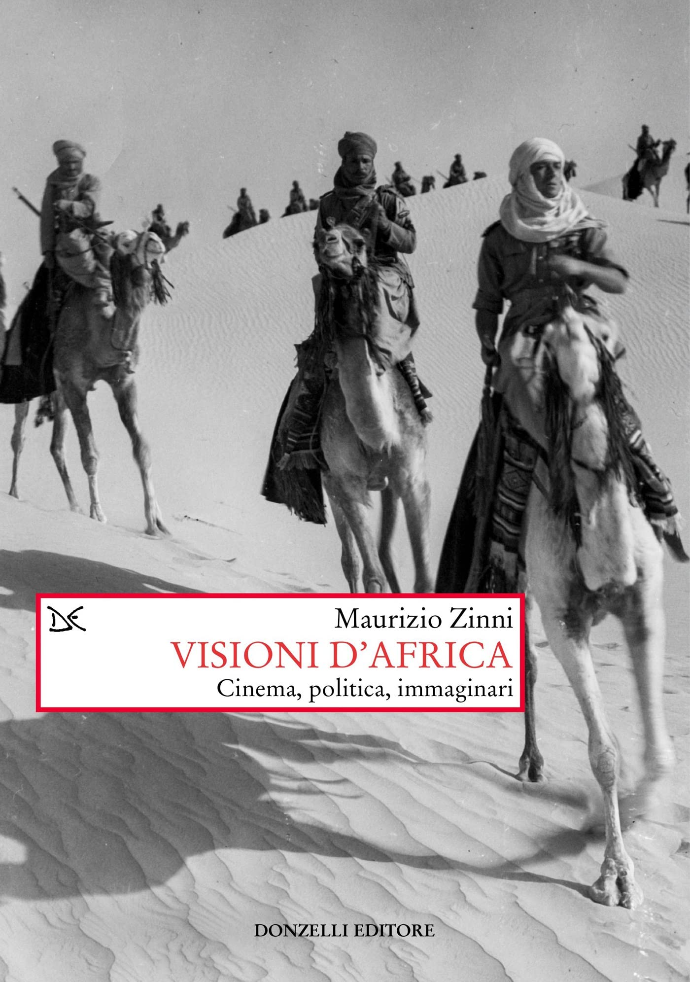 Visioni d'Africa comprendre le cinéma et la politique de l'Afrique