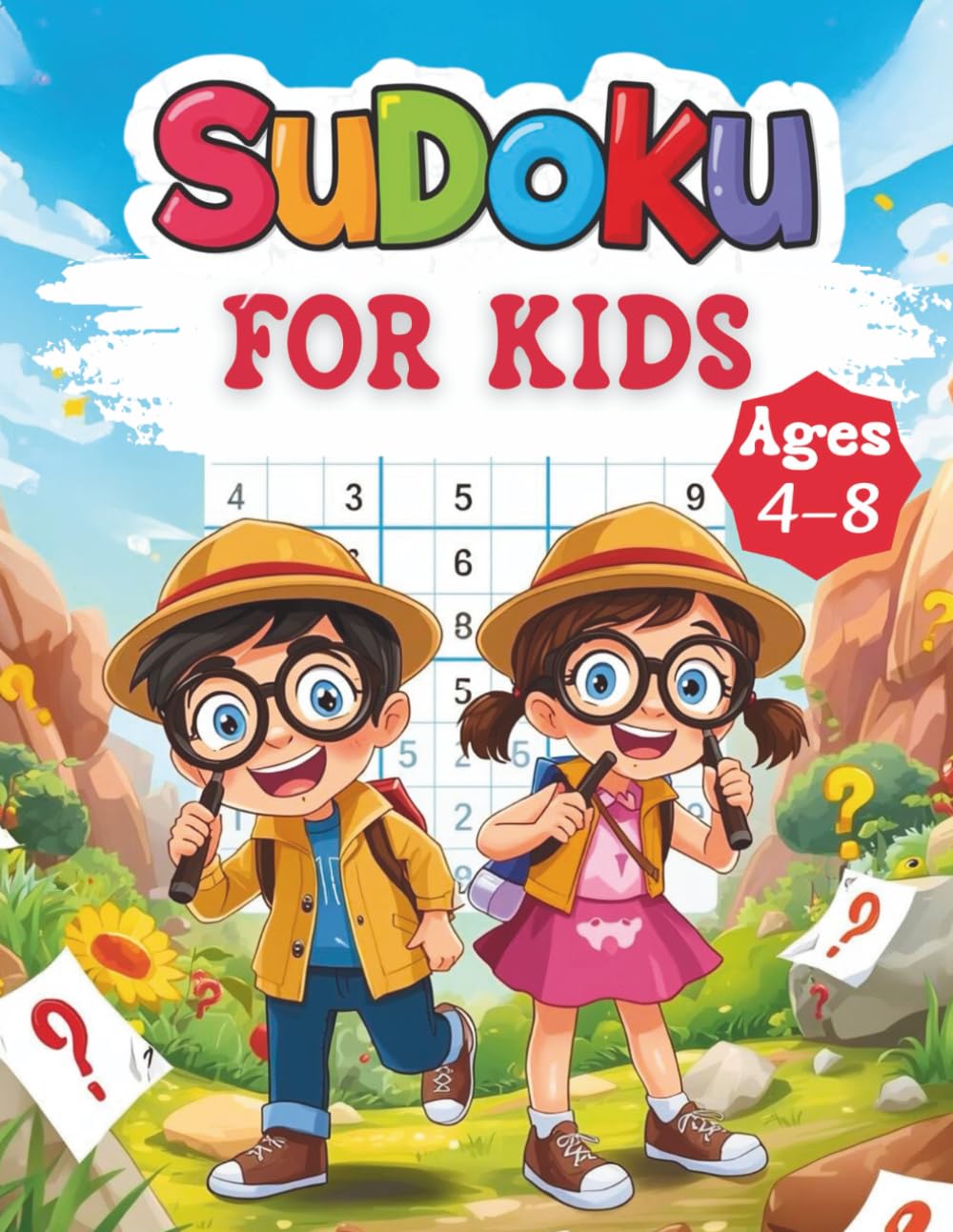 Sudoku for Kids Ages 4-8: 200+ Fun Logic Puzzles to beat Boredom – perfect for keeping kids Engaged at Home!