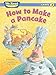 How to Make a Pancake (We Read Phonics - Level 3 (Quality))