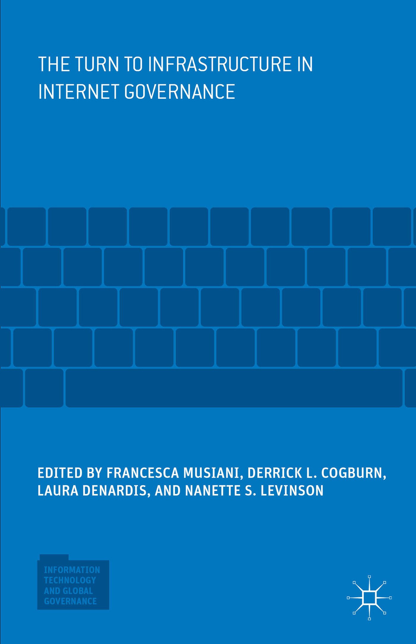 Buy The Turn to Infrastructure in Internet Governance — BookShops.in