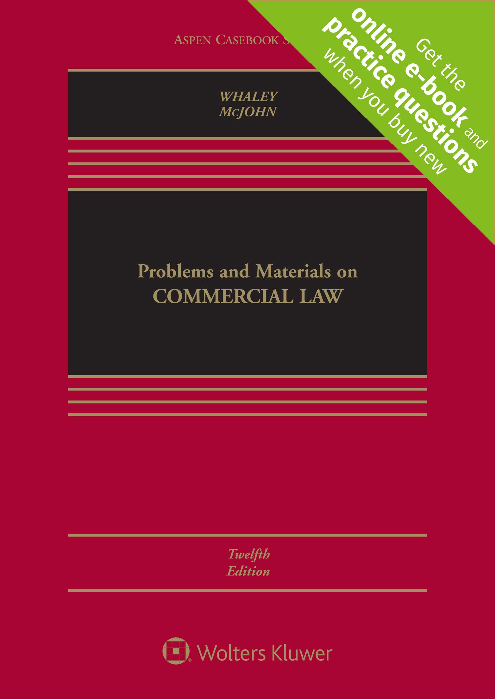 Problems and Materials on Commercial Law: [Connected eBook with Study Center]