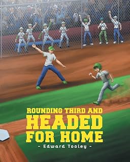 Rounding Third and Headed for Home