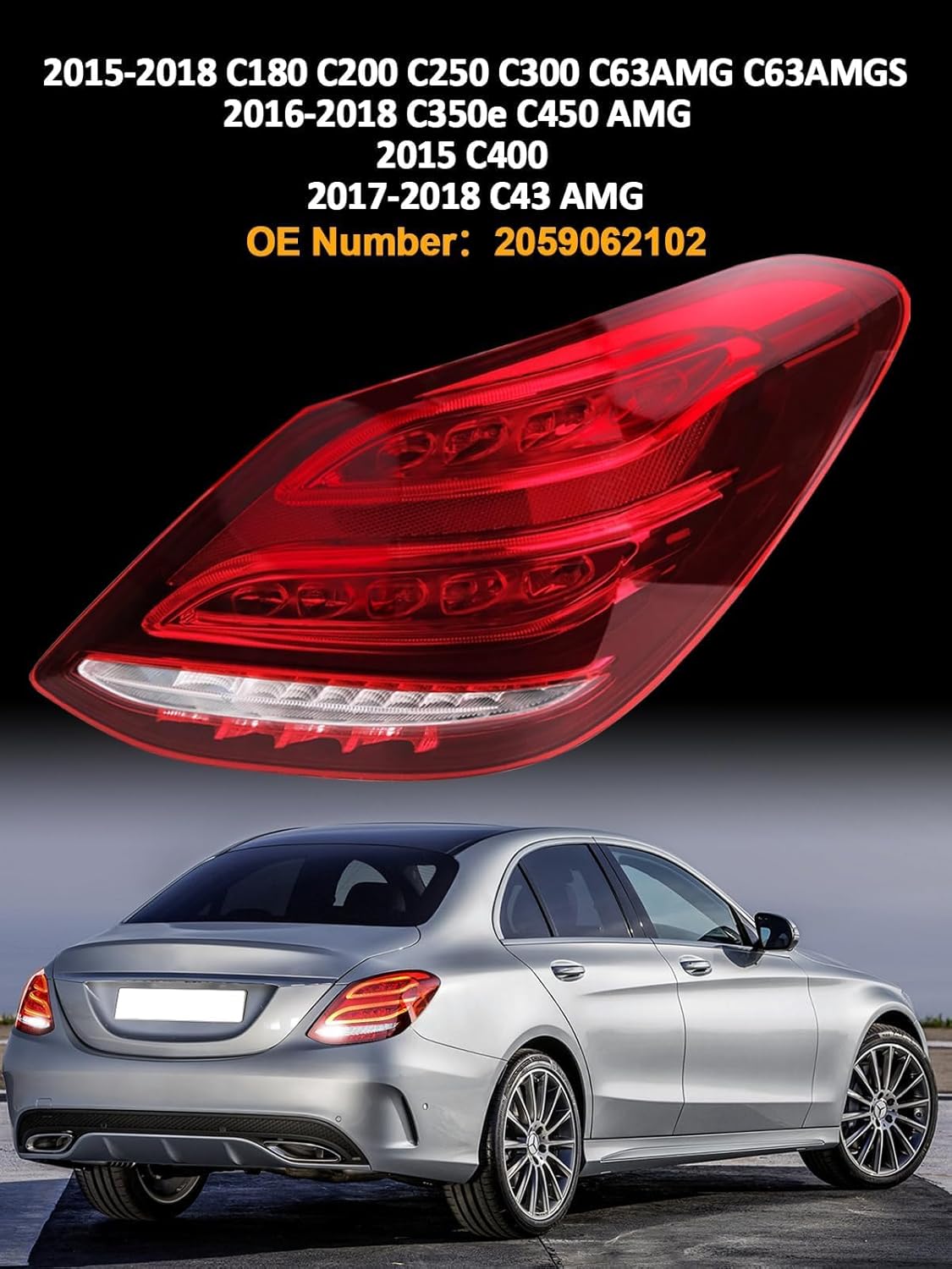 LED Tail Lights Compatible with Mercedes Benz W205 C300 2015 2016 2017 2018, Right Brake Turn Signal Taillight, W205 Passenger Side Taillamp Replacement