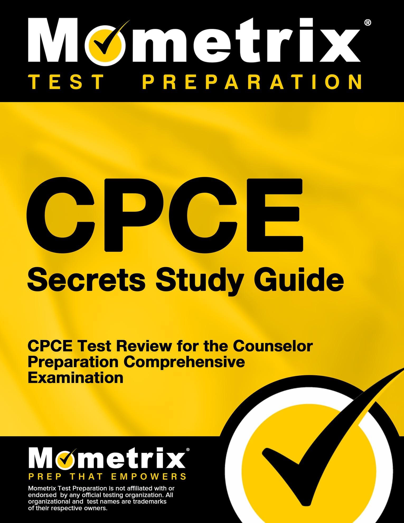CPCE Secrets Study Guide: CPCE Test Review for the Counselor Preparation Comprehensive Examination
