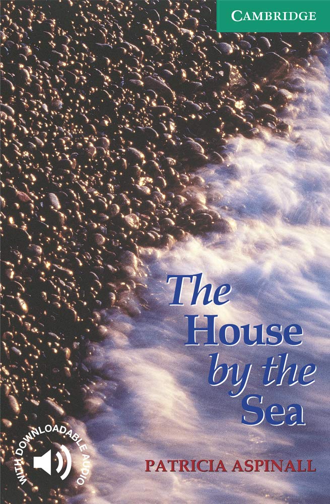 The House by the Sea Level 3: Level 3 [Lingua inglese]