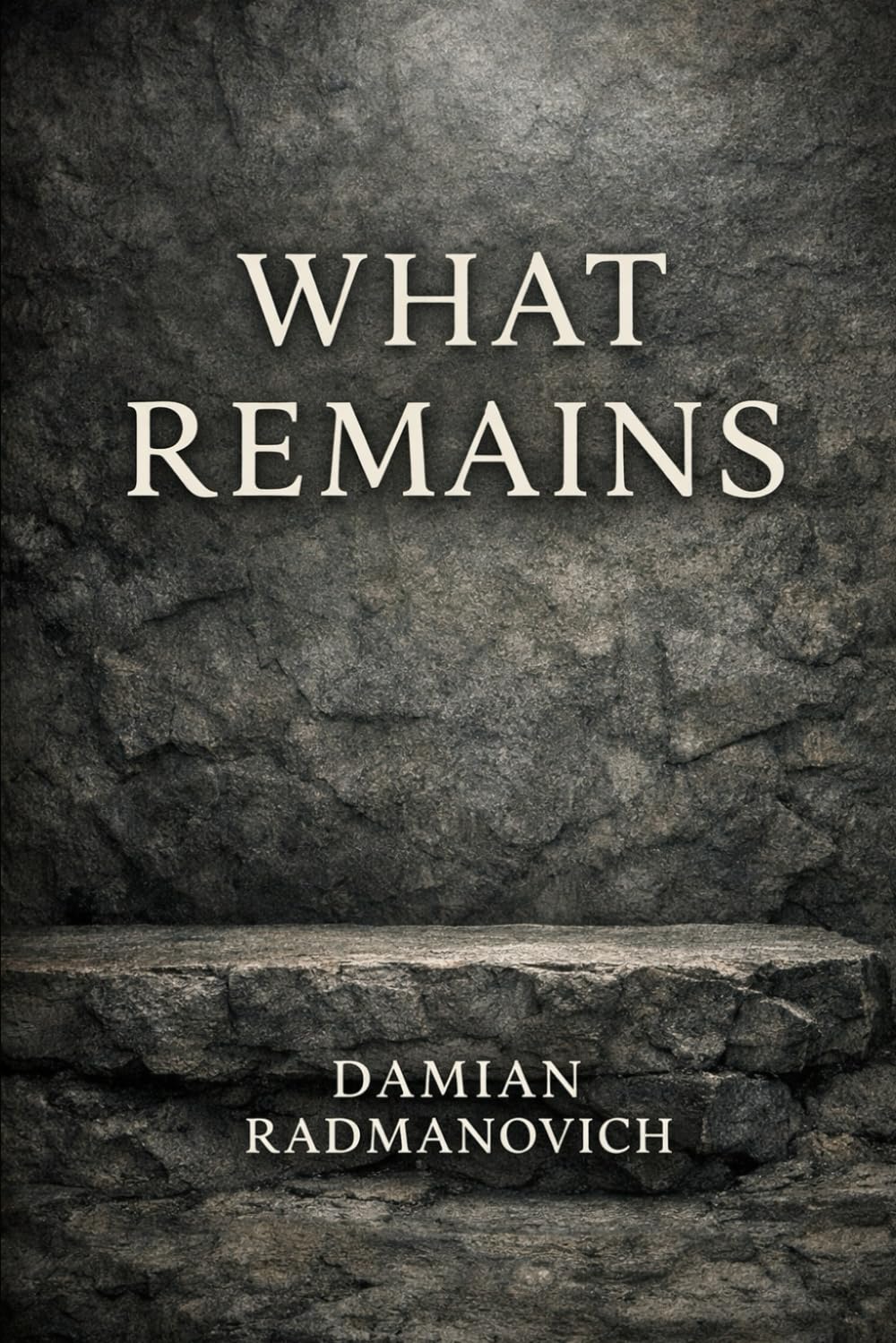 What Remains (The Legacy Series)