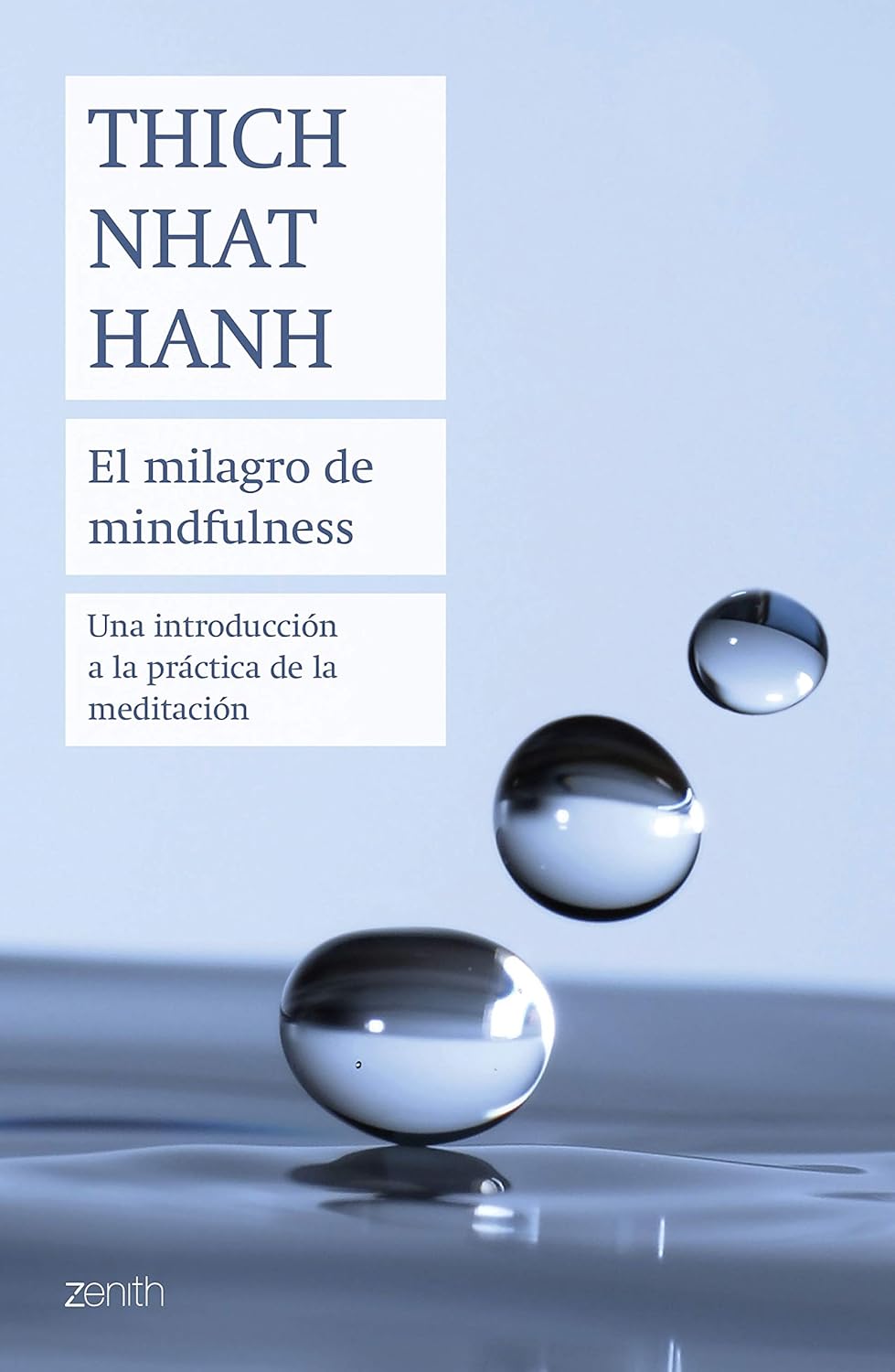 Portada del libro El milagro de mindfulness de Thich Nhat Hanh