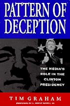 Pattern of Deception: The Media's Role in the Clinton Presidency