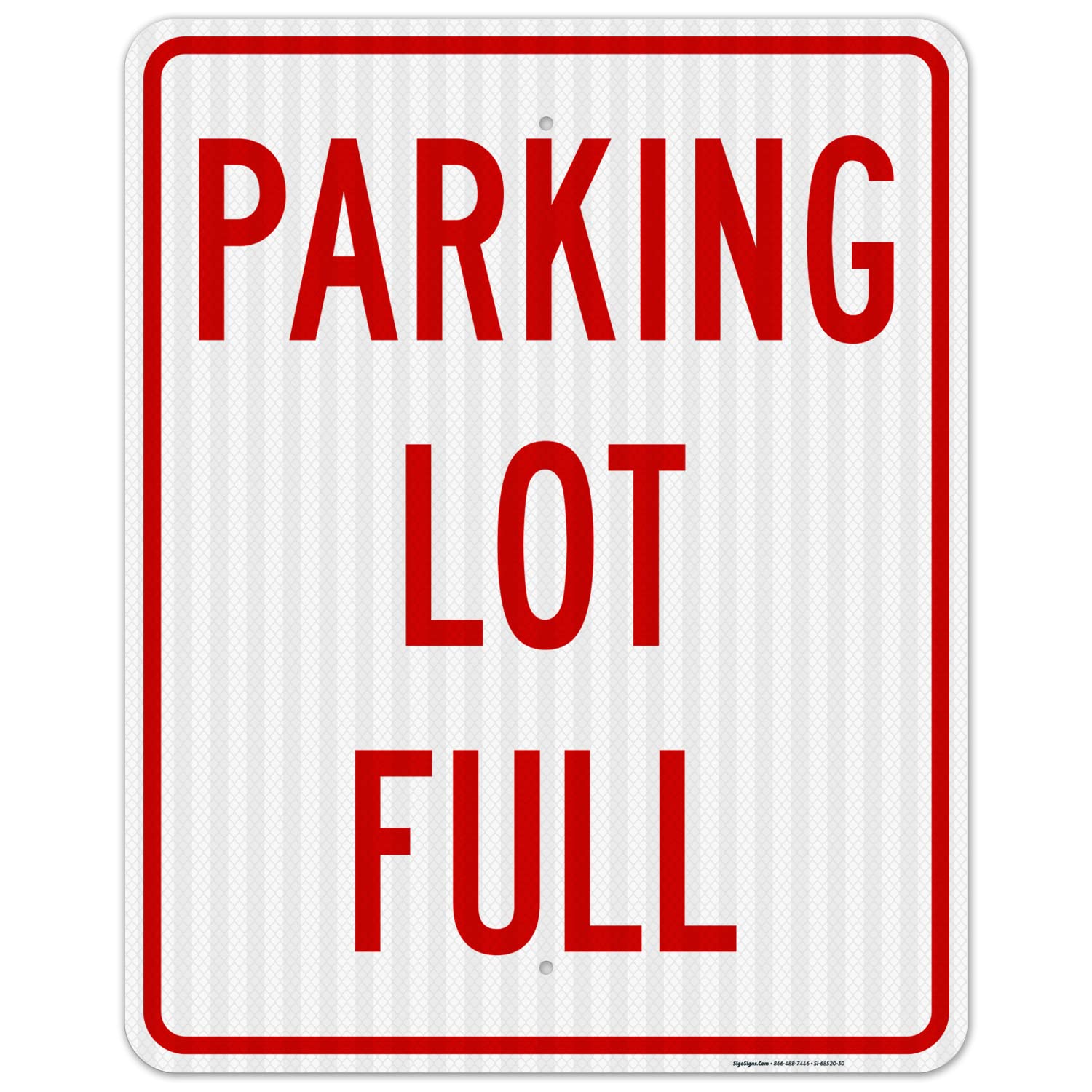 10 Minute Parking Loading Zone Sign - 24x30 Inches, 3M Reflective .080 Aluminum, Made In USA By Sigo Signs - View #11