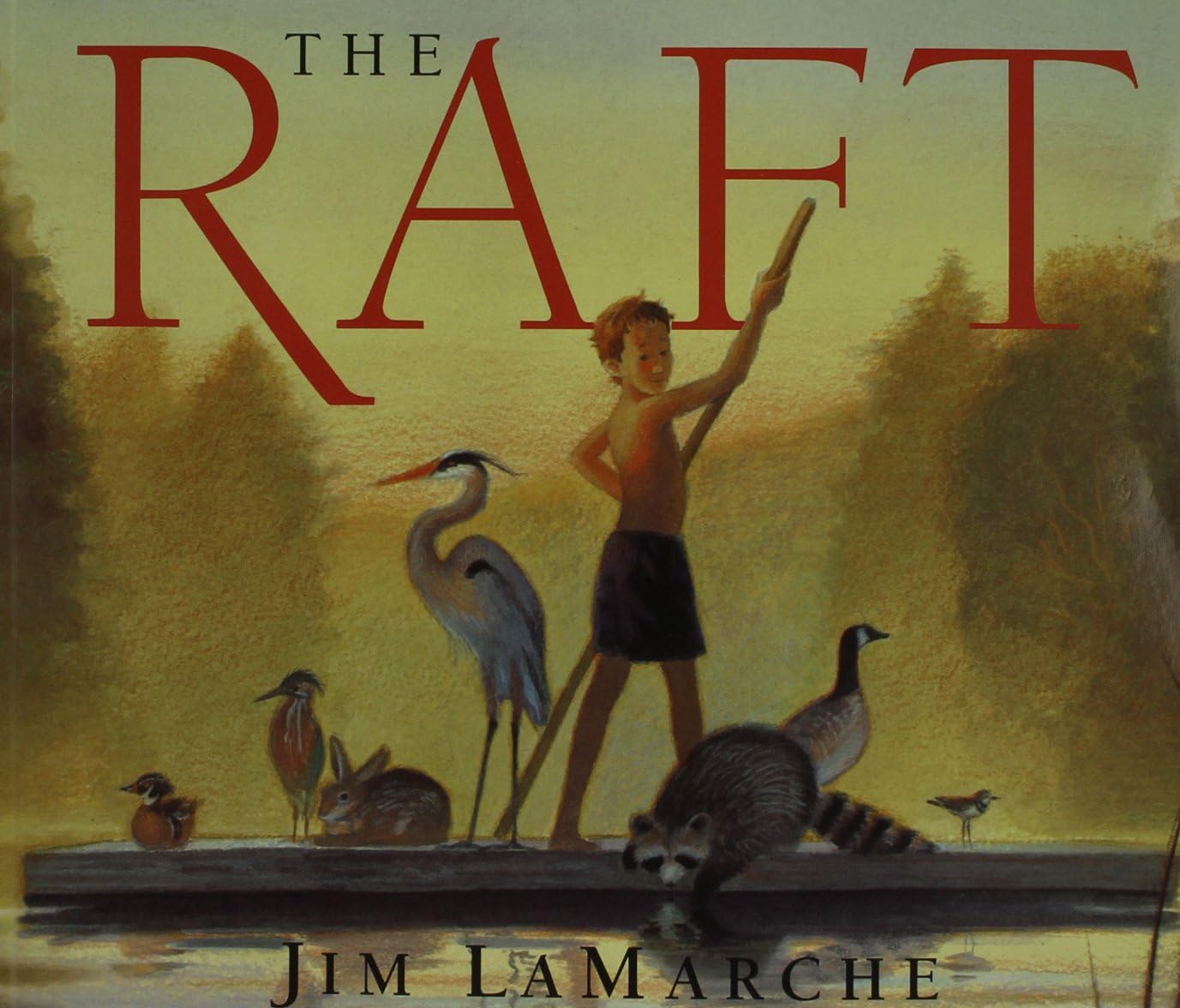 The Raft: A Heartwarming Picture Book About Nature and Art for Kids (Ages 4-8)