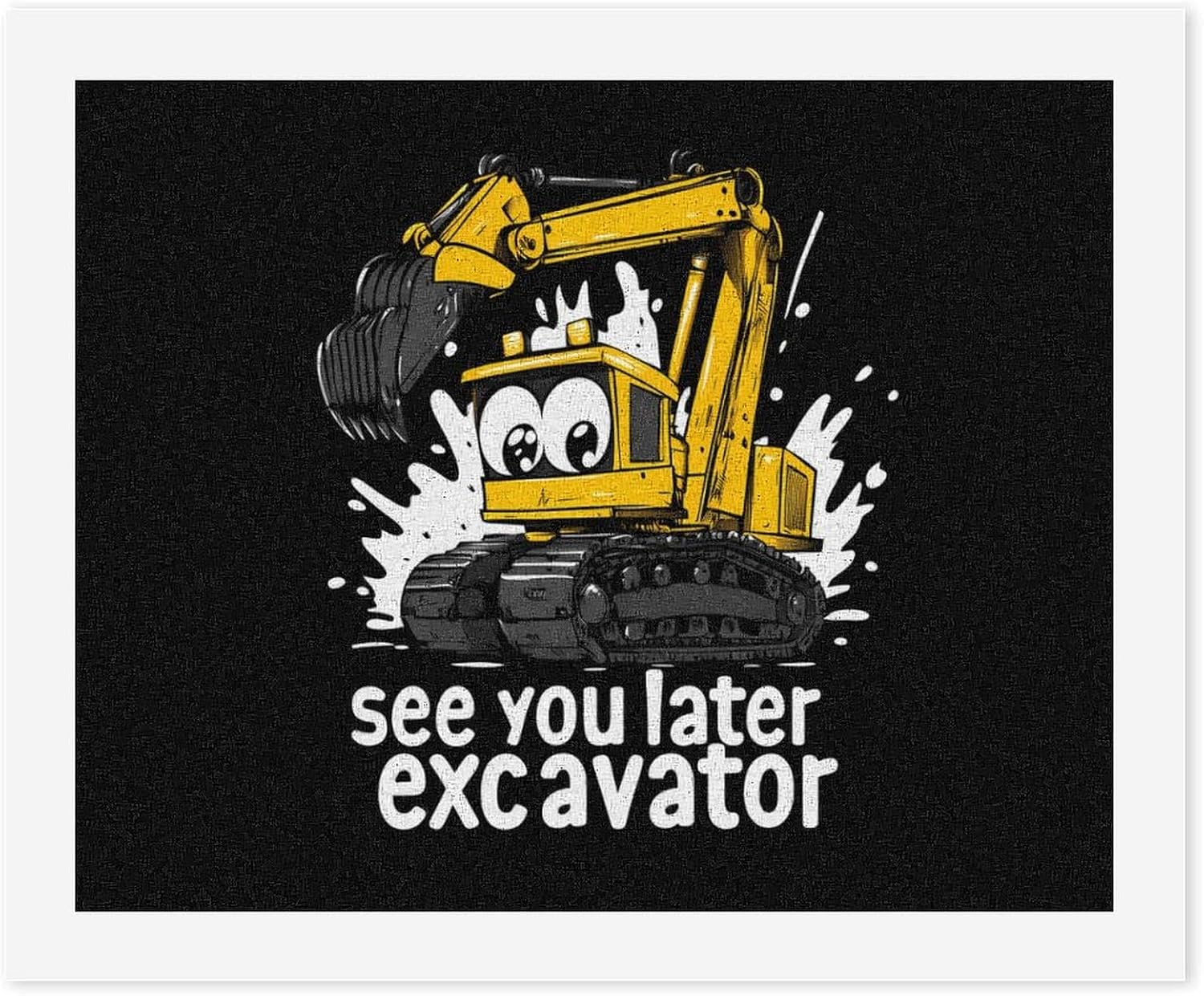 Excavator See You Later Paint by Numbers for Adults DIY Oil Painting Kit Digital Paintings on Cotton Abstract Artwork 22x18 Inch