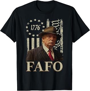 Trump Fafo, Funny Fafo Trump American Flag T-Shirt