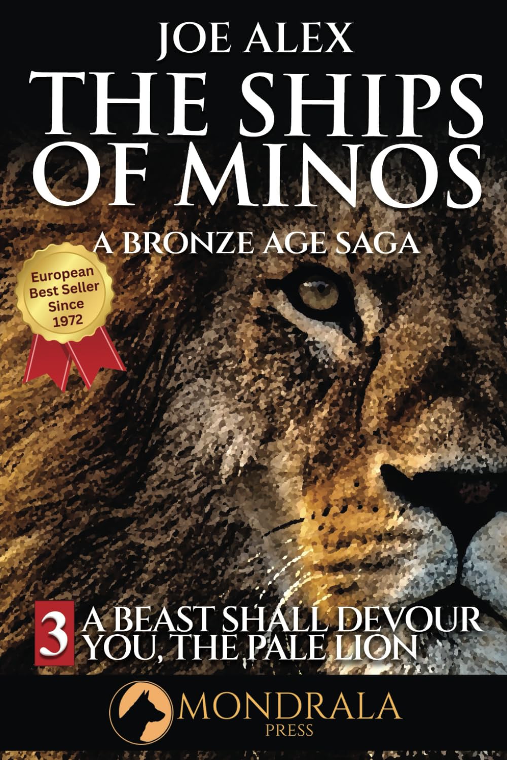 The Ships of Minos 3: A Bronze Age Saga Classic