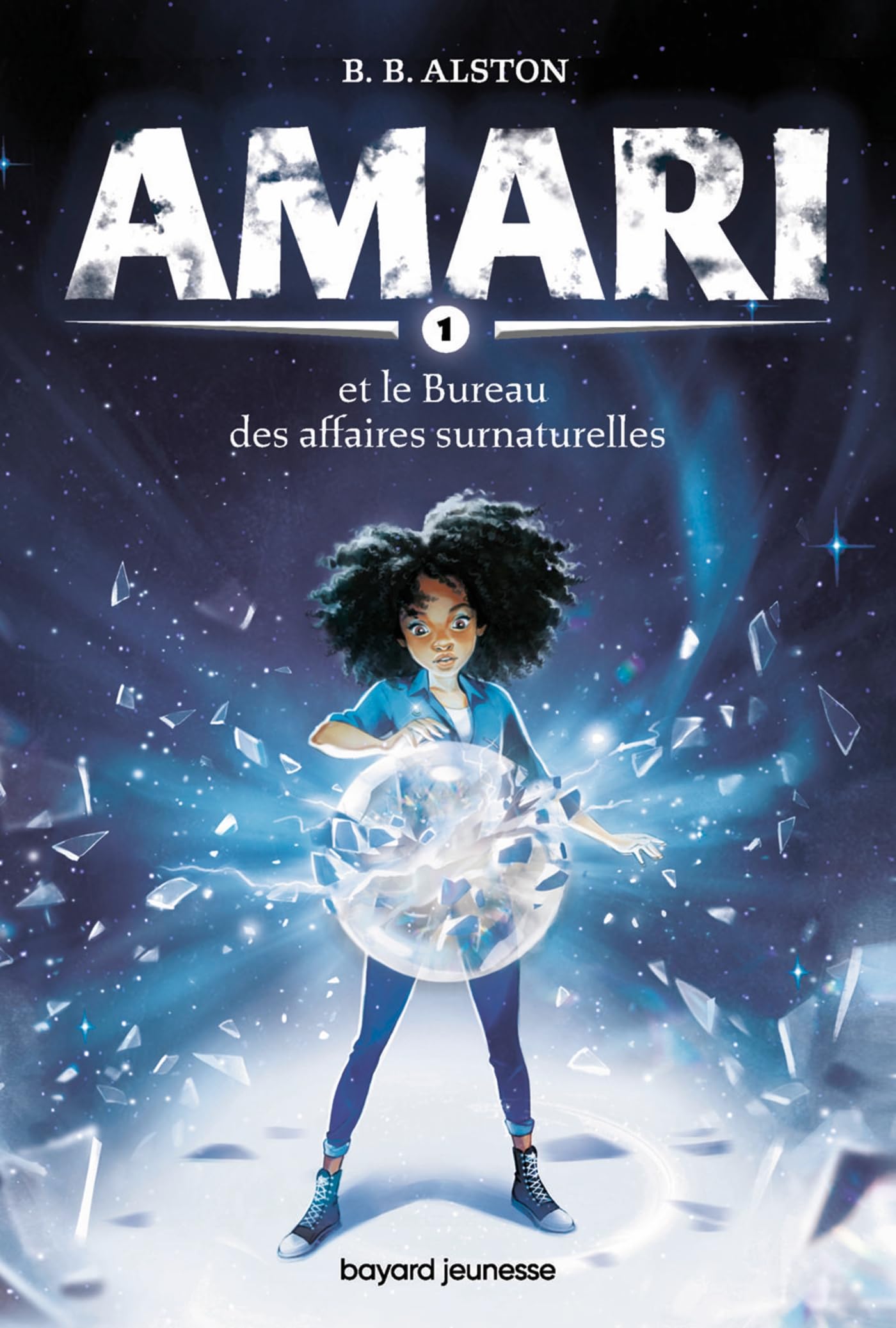 Amari, Tome 01: Amari et le Bureau des affaires surnaturelles