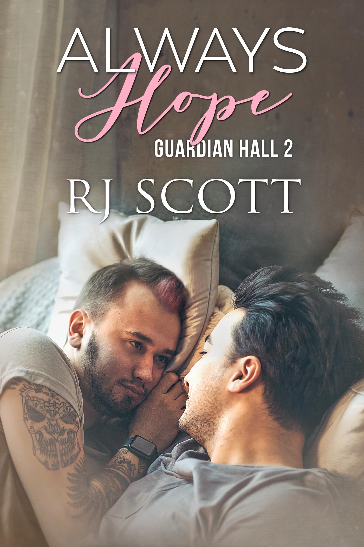 Always Hope (Guardian Hall Book 2)
