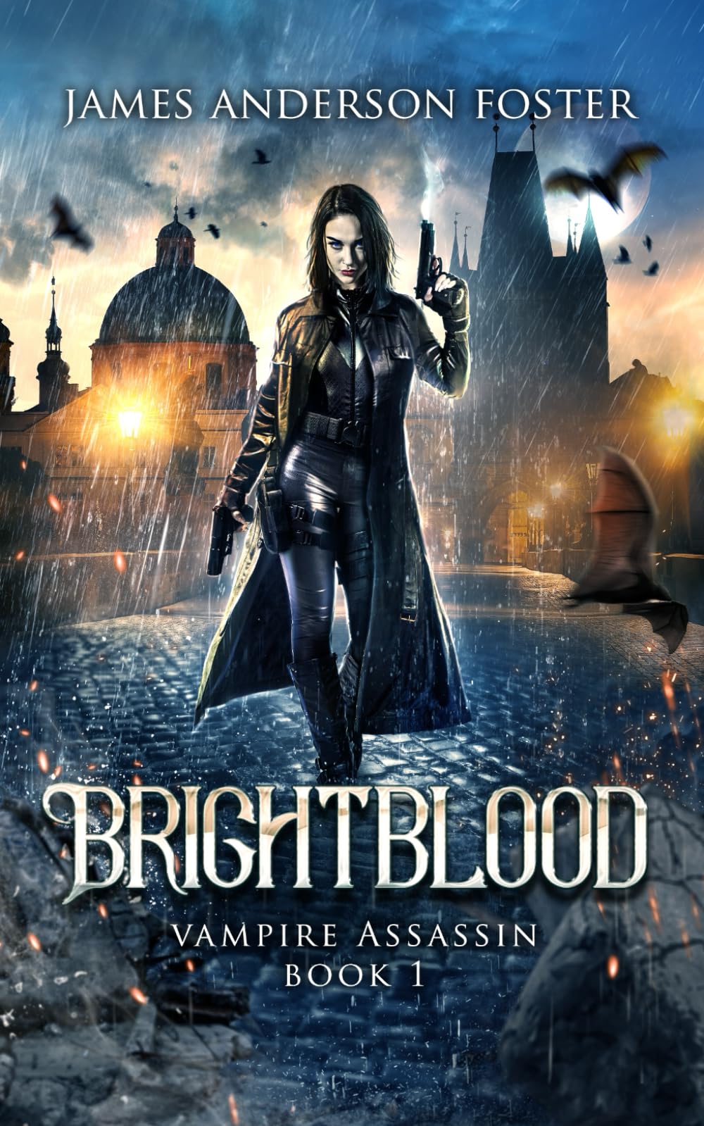 BrightBlood: An Urban Fantasy Arcanaverse Novel (Vampire Assassin)
