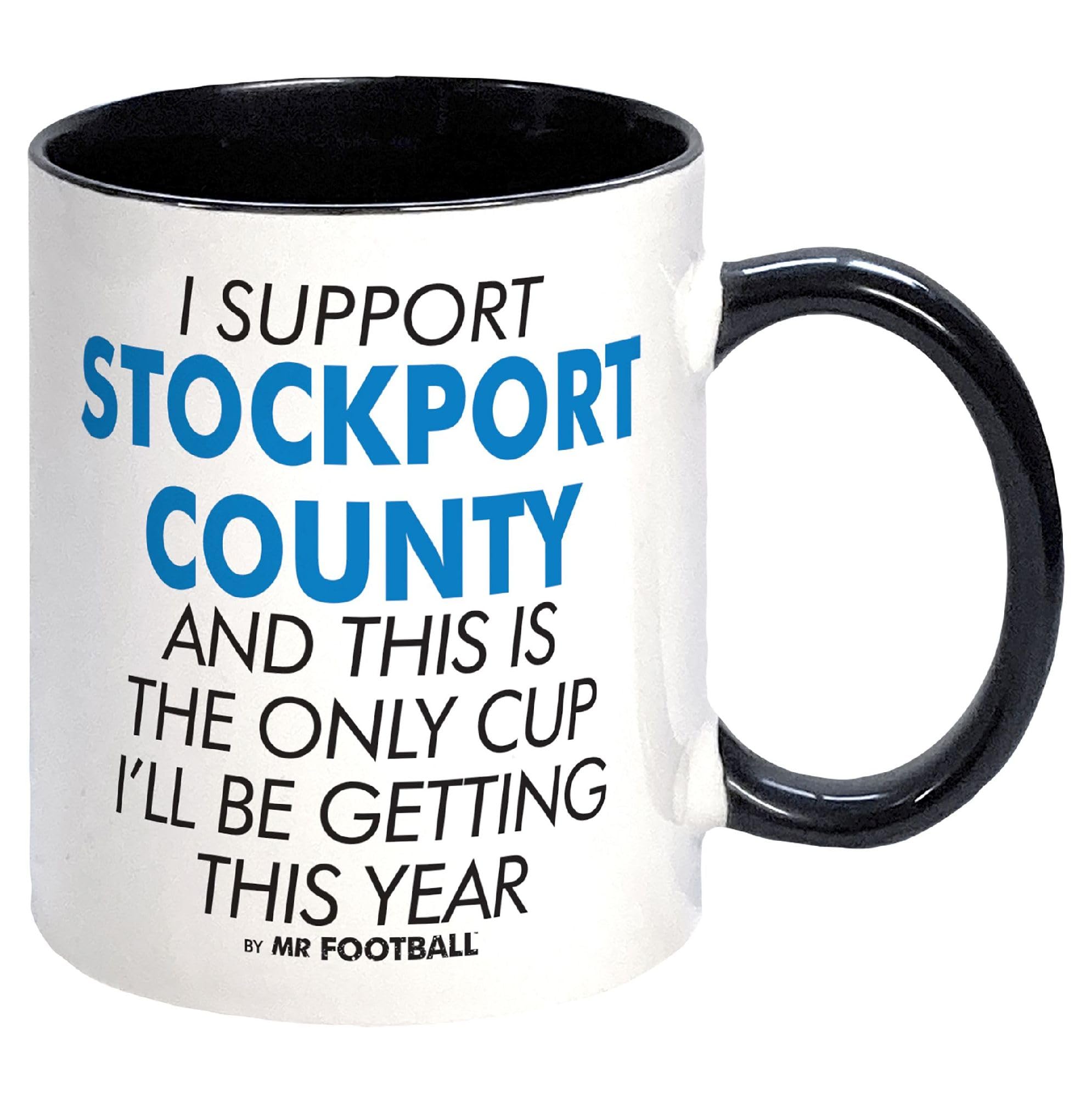 I Support Stockport County and This is only Cup -Gift Boxed Mug Present idea for Fan Supporter