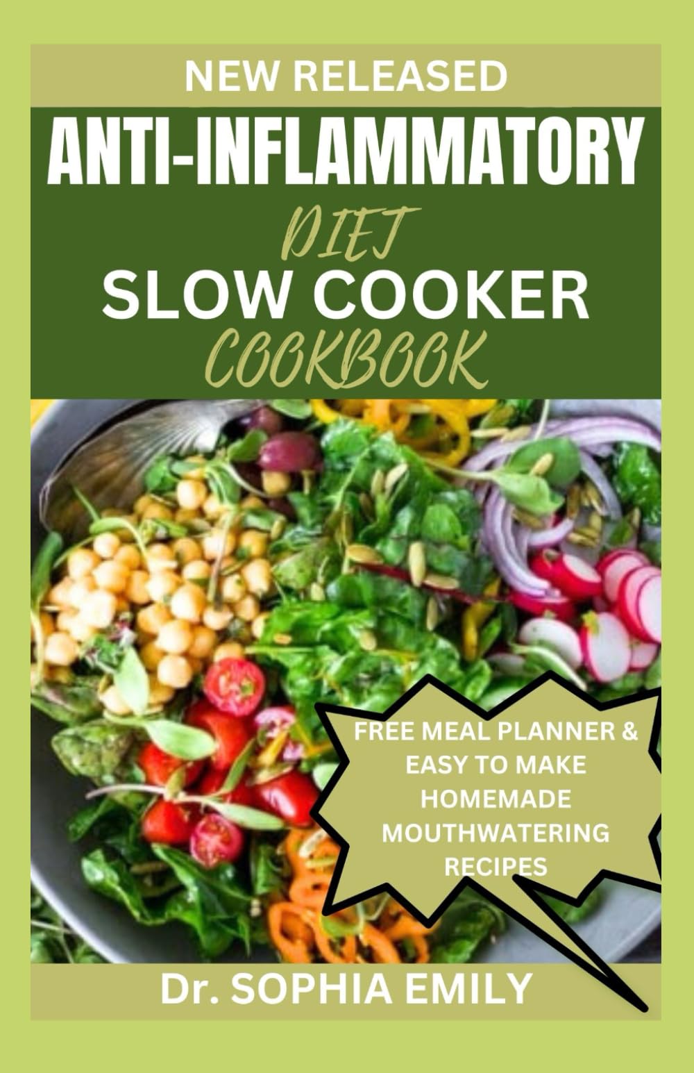 ANTI-INFLAMMATORY DIET SLOW COOKER COOKBOOK