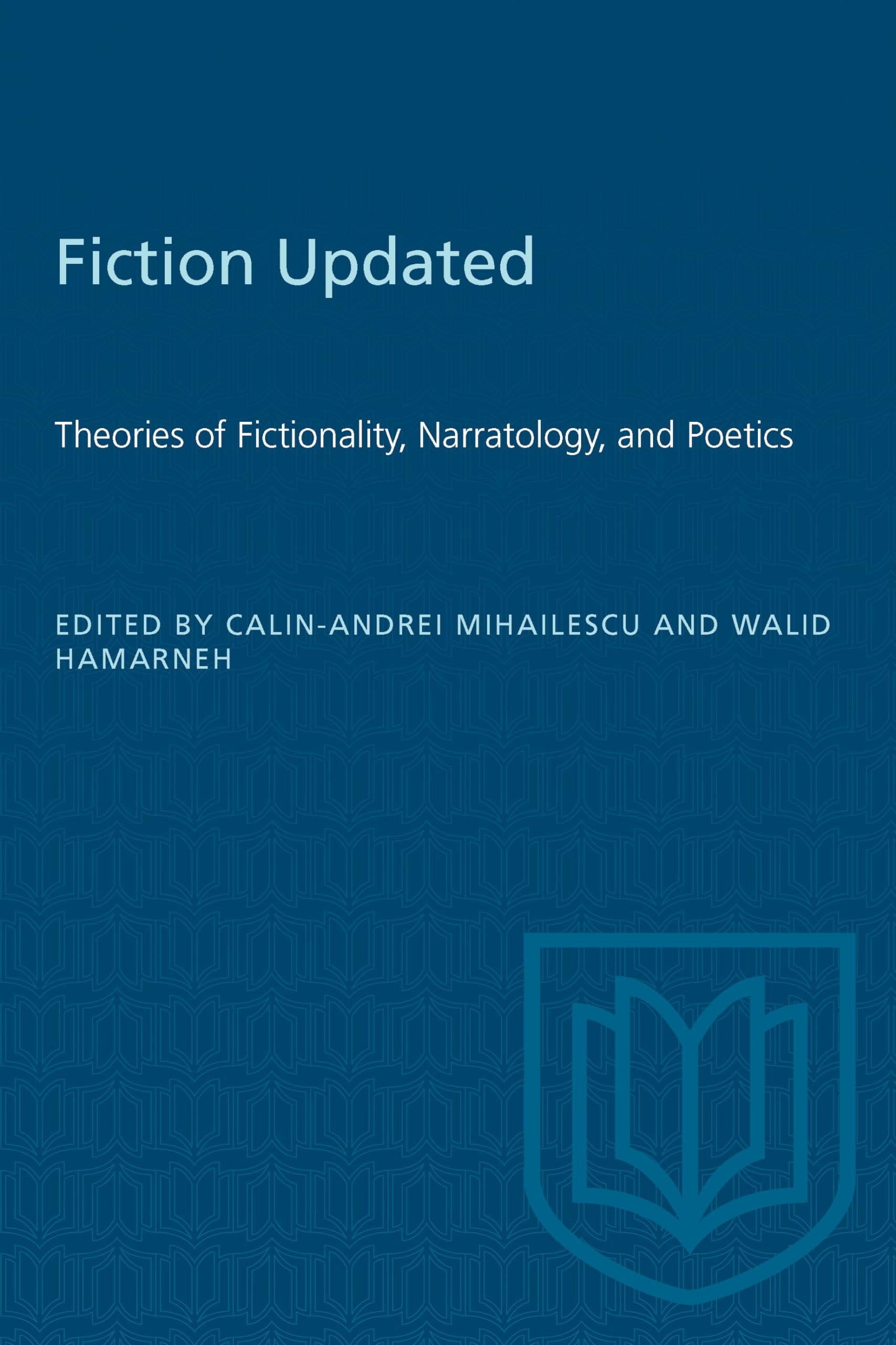 Fiction Updated: Theories of Fictionality, Narratology, and Poetics (Heritage)