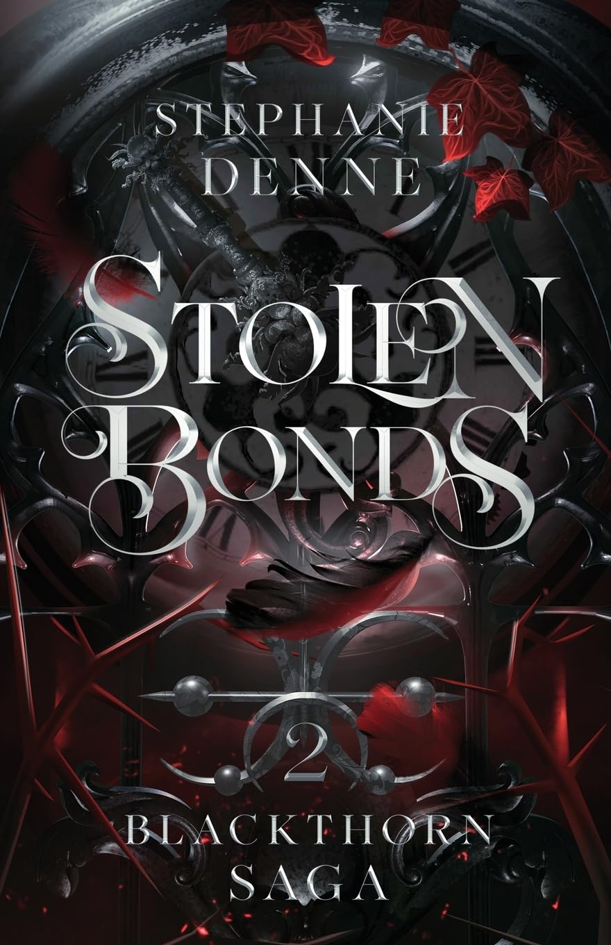 Stolen Bonds: 2 (Blackthorn Saga)