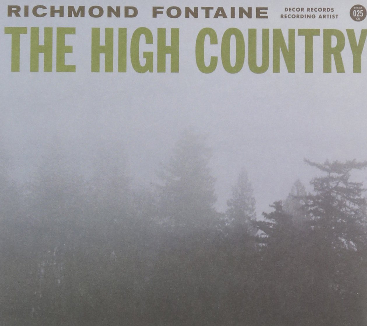 Richmond Fontaine High Country CD NEW