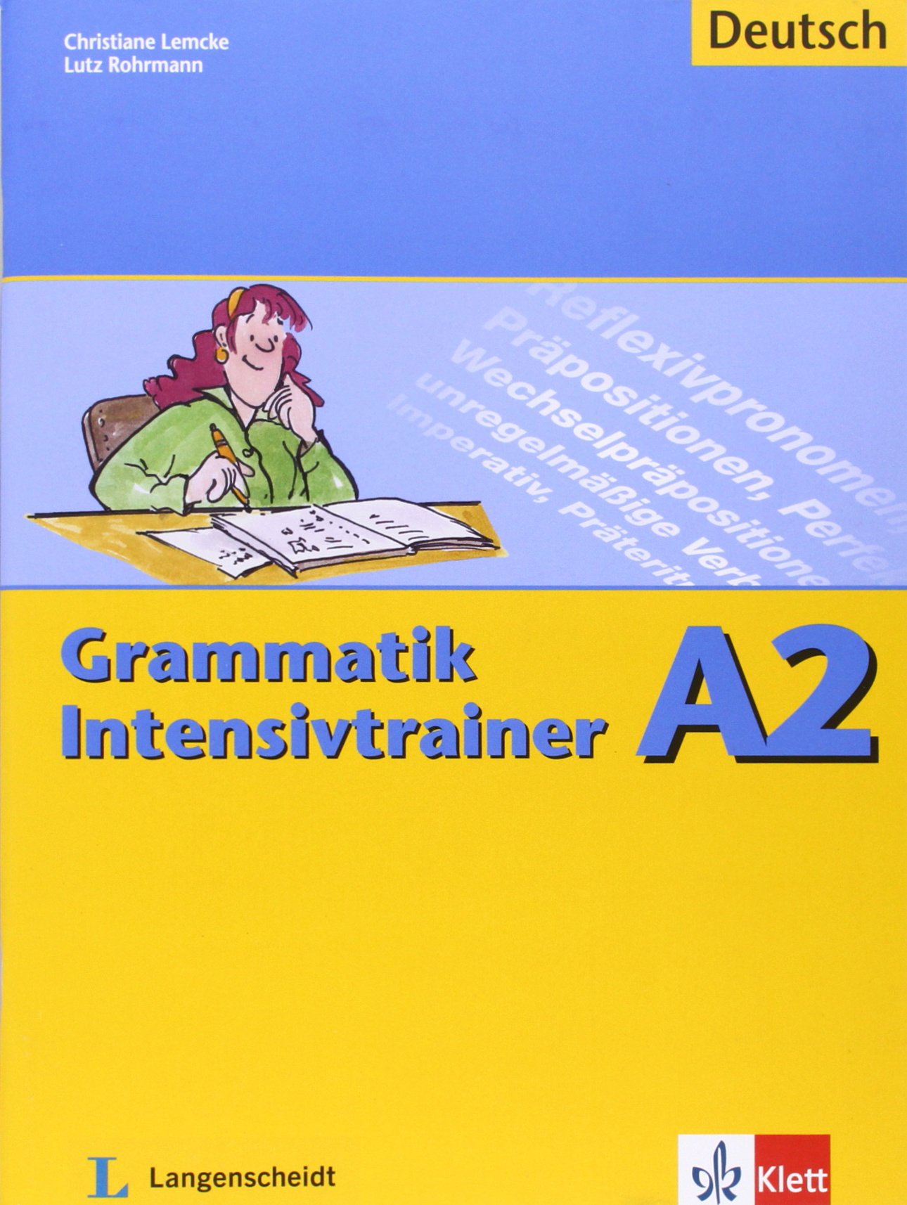 Grammatik Intensivtrainer - Buch A2: Niveau A2