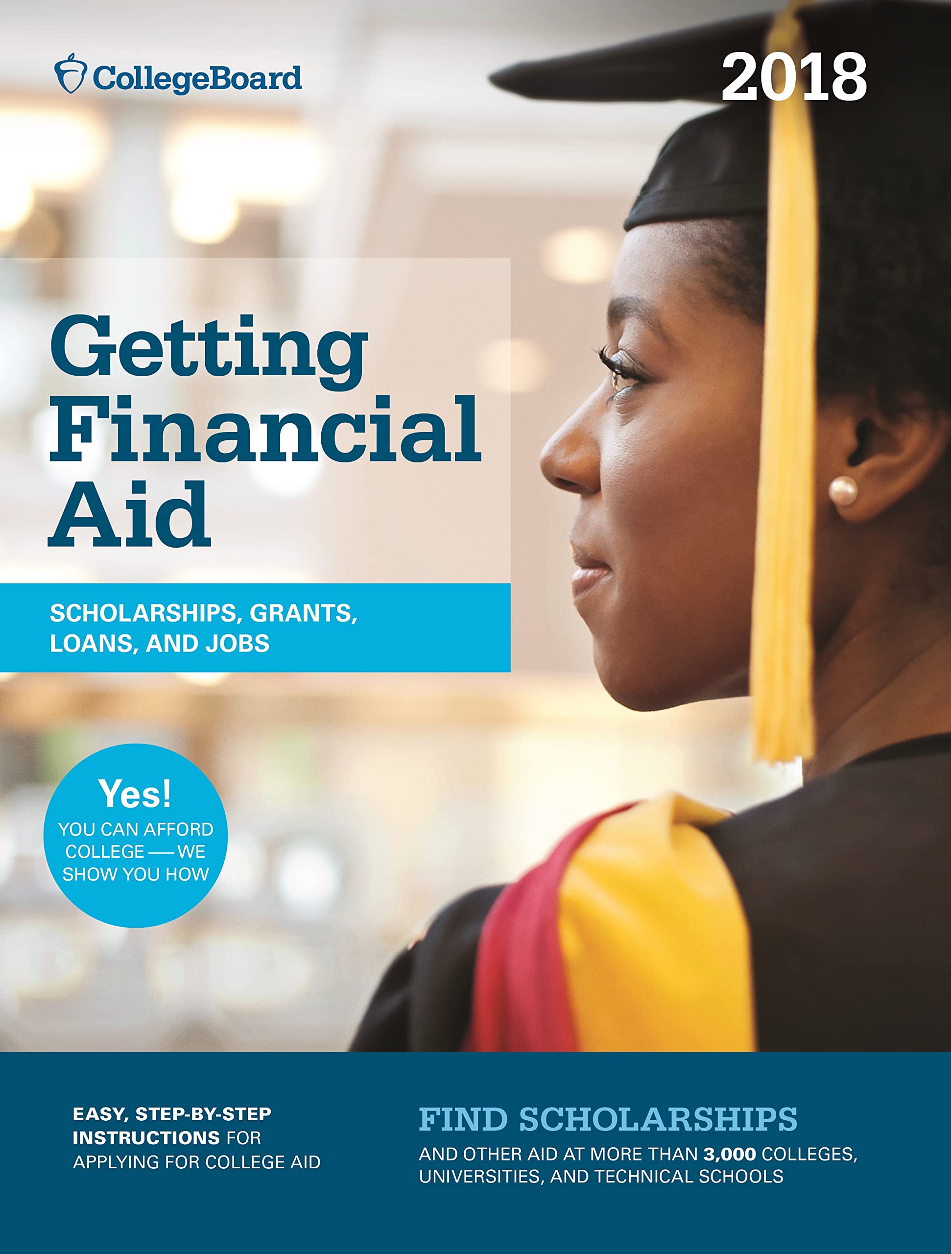 Getting Financial Aid 2018 Paperback – 3 July 2017