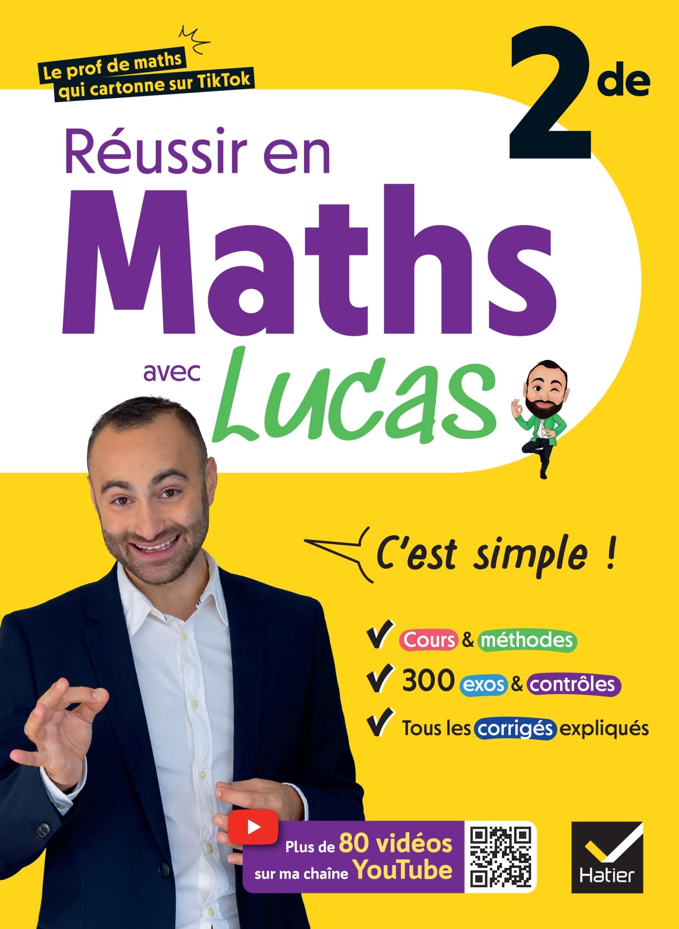 Hatier Livre pédagogique Réussir en maths 2de avec Lucas - C'est simple !