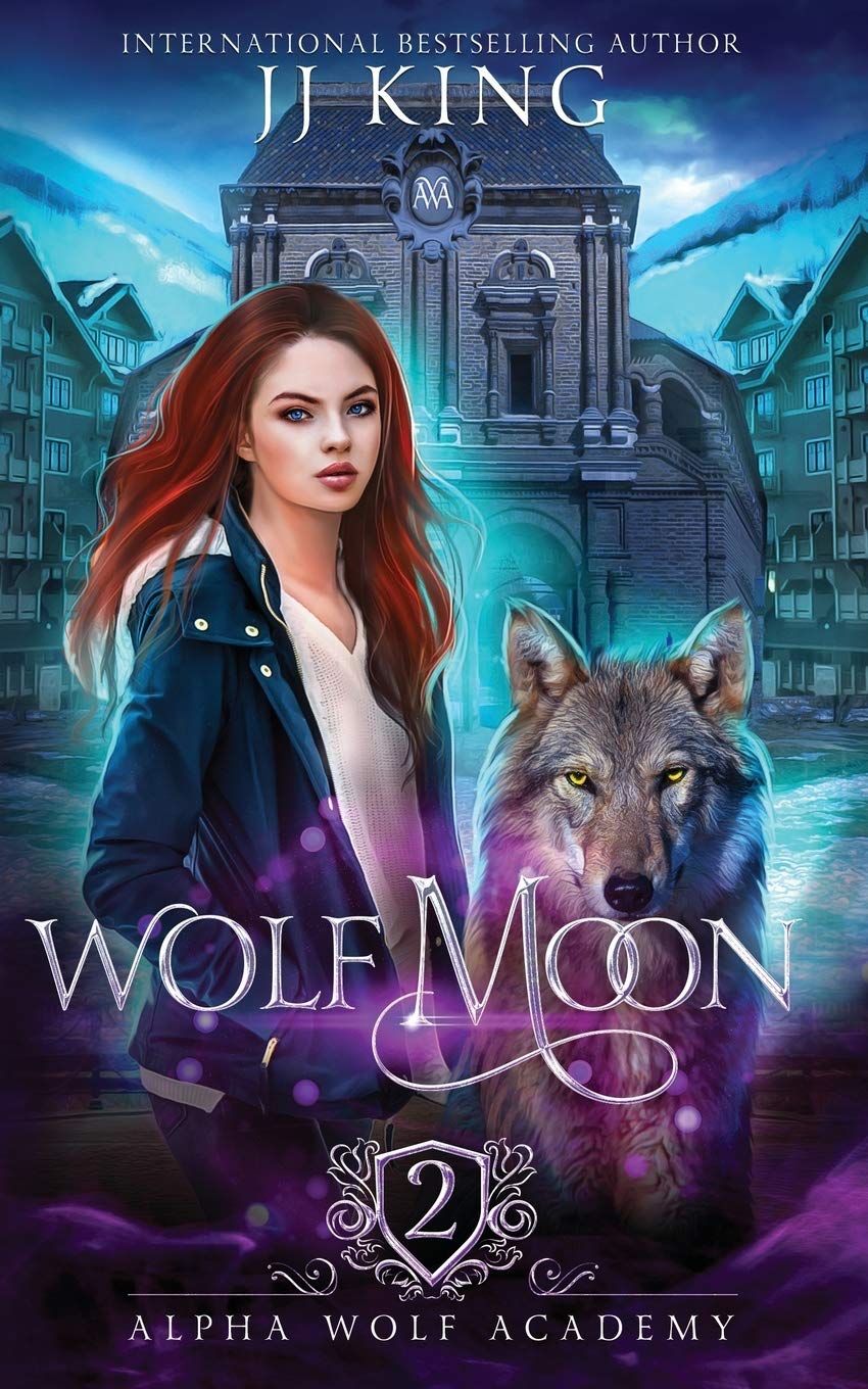 Wolf Moon (Alpha Wolf Academy)