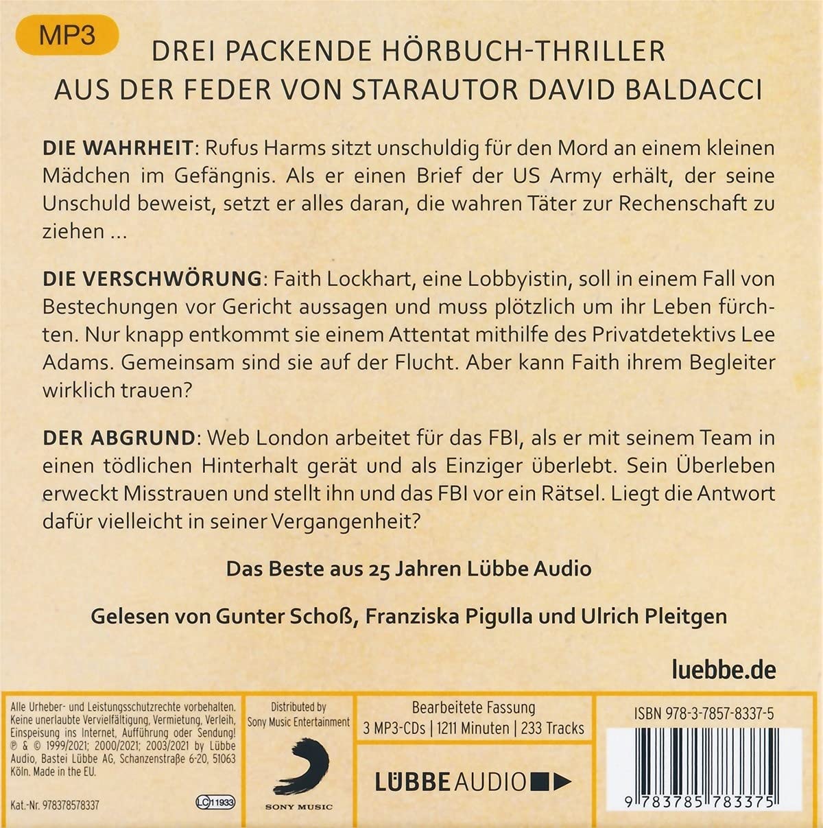 Die Wahrheit / Die Verschwörung / Der Abgrund: . Jubiläumsausgabe.