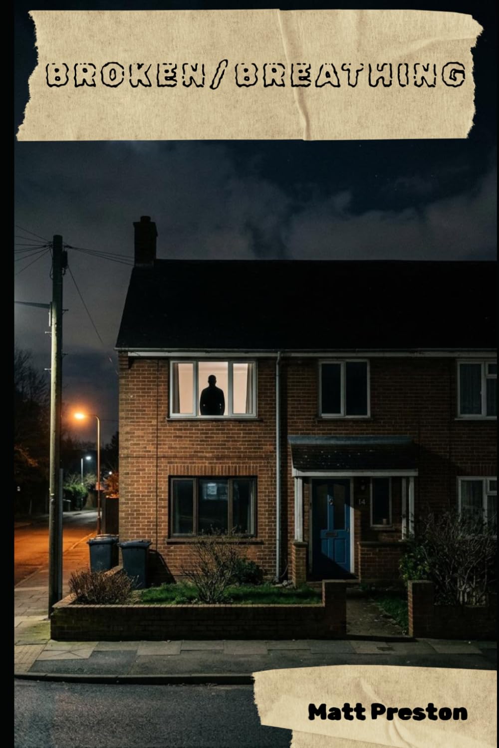 Broken/Breathing: A Dark Collection of Poetry and Prose