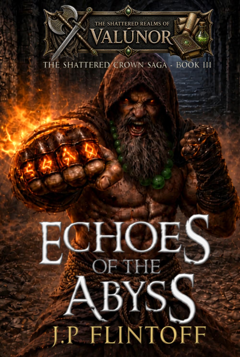 Echoes of the Abyss: The Shattered Crown Saga