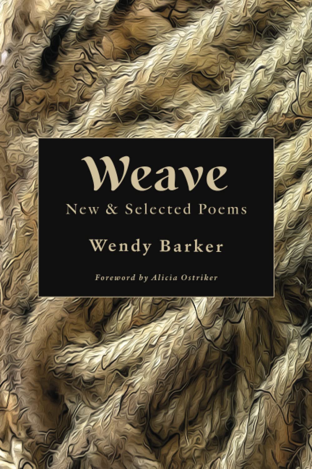 Weave: New and Selected Poems