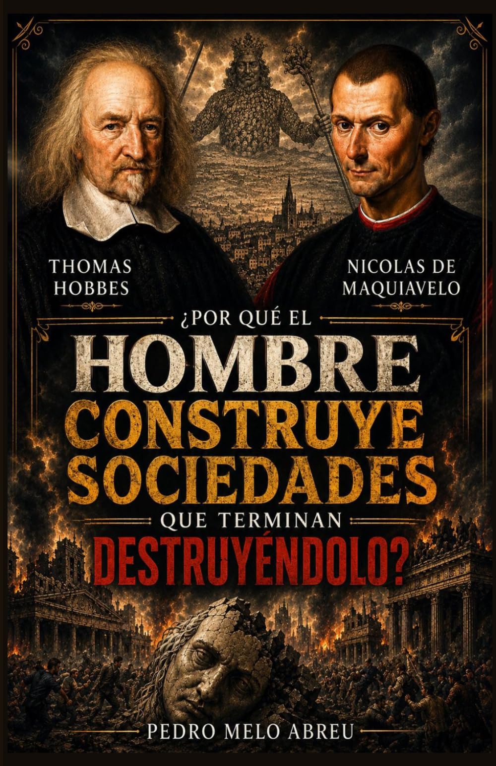 El Príncipe de Maquiavelo: La guía definitiva del poder, el liderazgo y la estrategia política