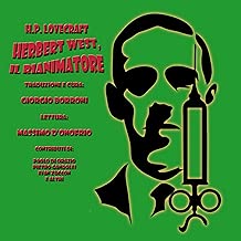 Herbert West, il rianimatore 