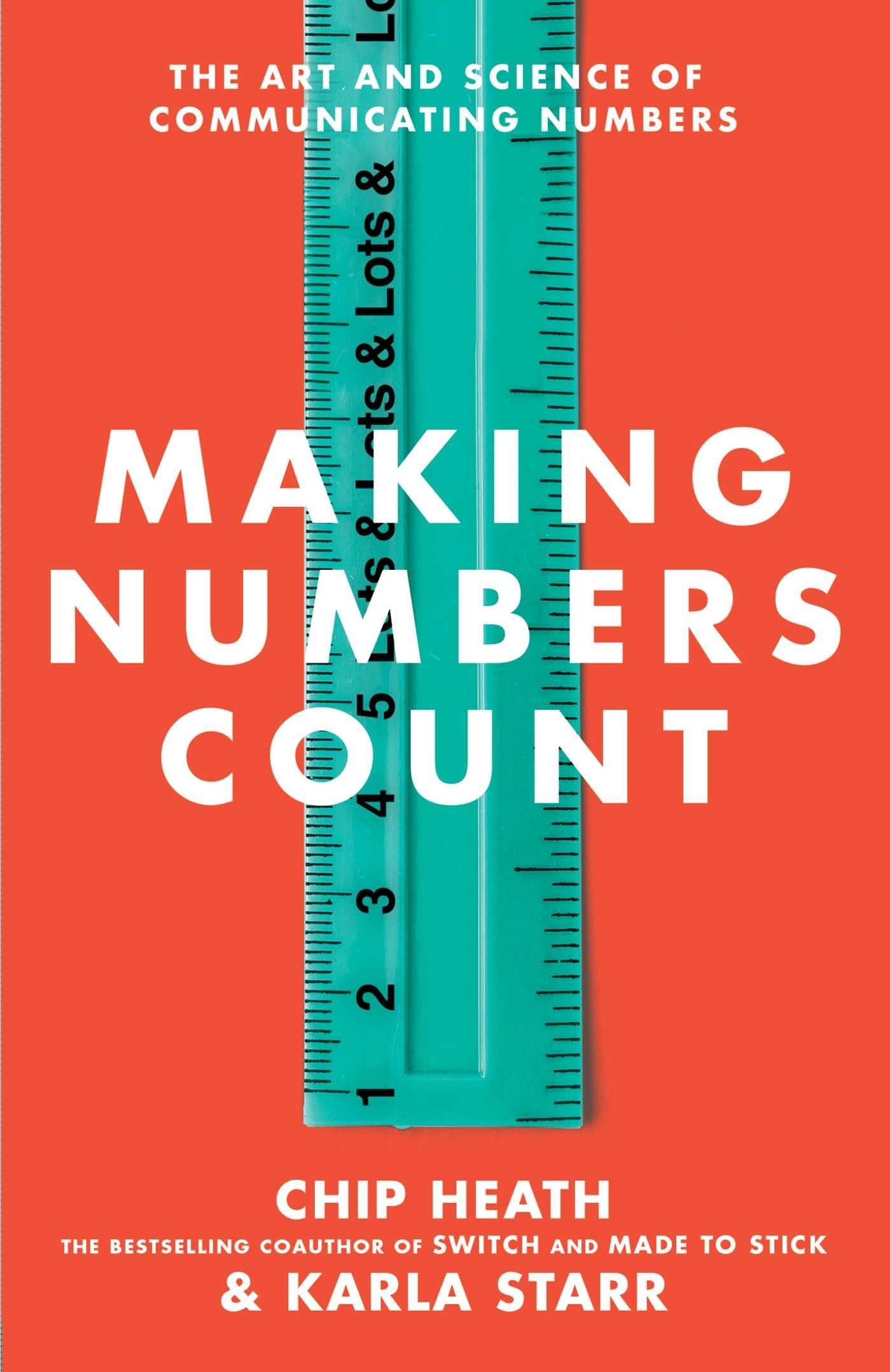 Avid Reader Press / Simon & Schuster Making Numbers Count: The Art and Science of Communicating Numbers