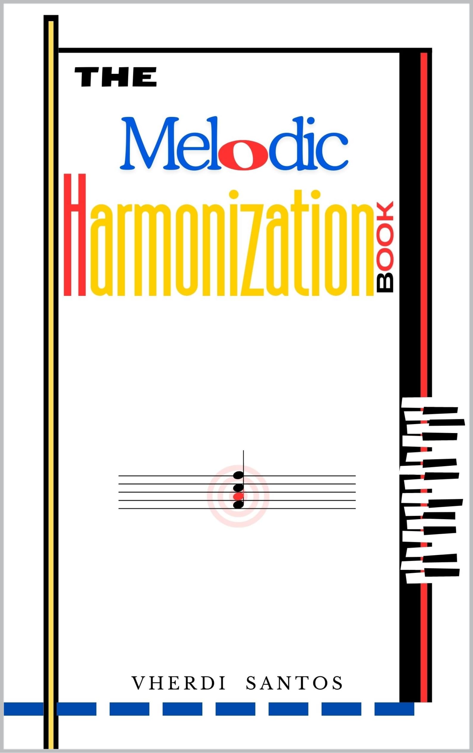 The Melodic Harmonization Book éviter les accords répétitifs