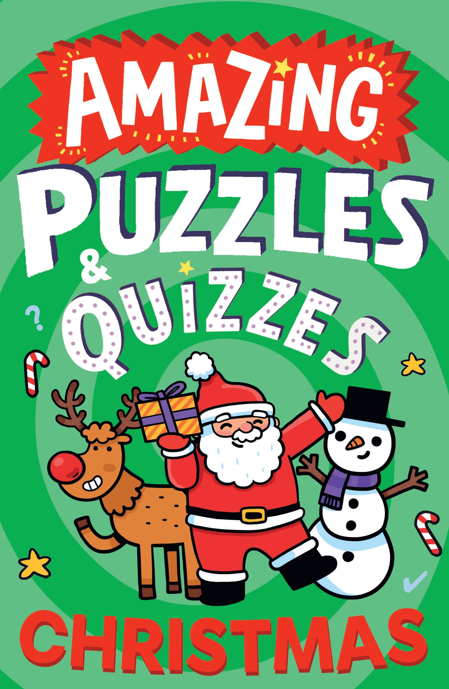 Amazing Christmas Puzzles and Quizzes: A children’s illustrated activity book for 2026, packed with festive-themed brain teasers. (Amazing Puzzles and Quizzes for Every Kid)