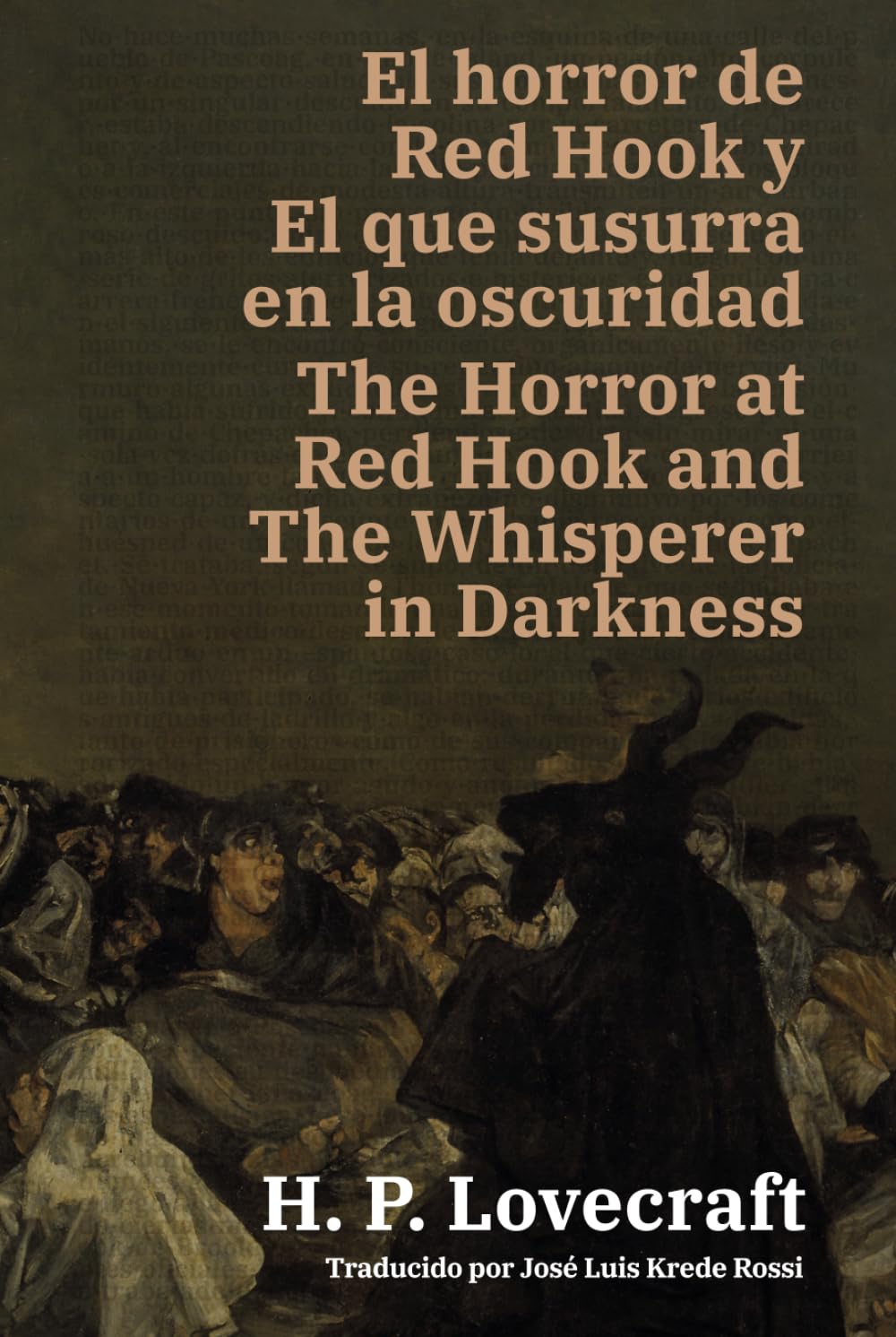 El horror de Red Hook y El que susurra en la oscuridad - The Horror at Red Hook and The Whisperer in Darkness: Texto paralelo bilingüe - Bilingual ... / English - Spanish: 70 (Ediciones Bilingües)