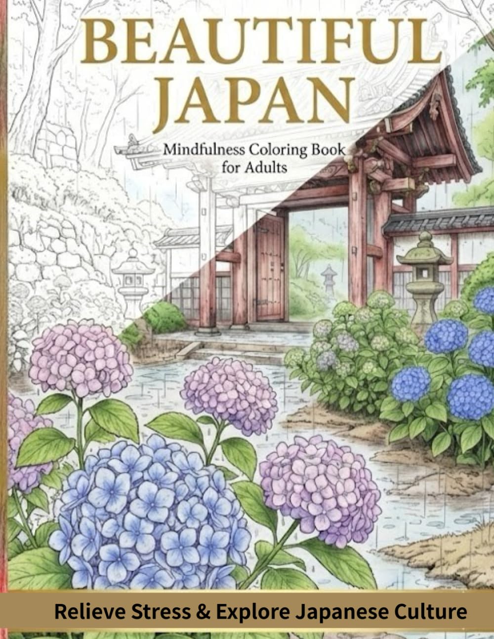 BEAUTIFUL JAPAN: Mindfulness Coloring Book for Adults