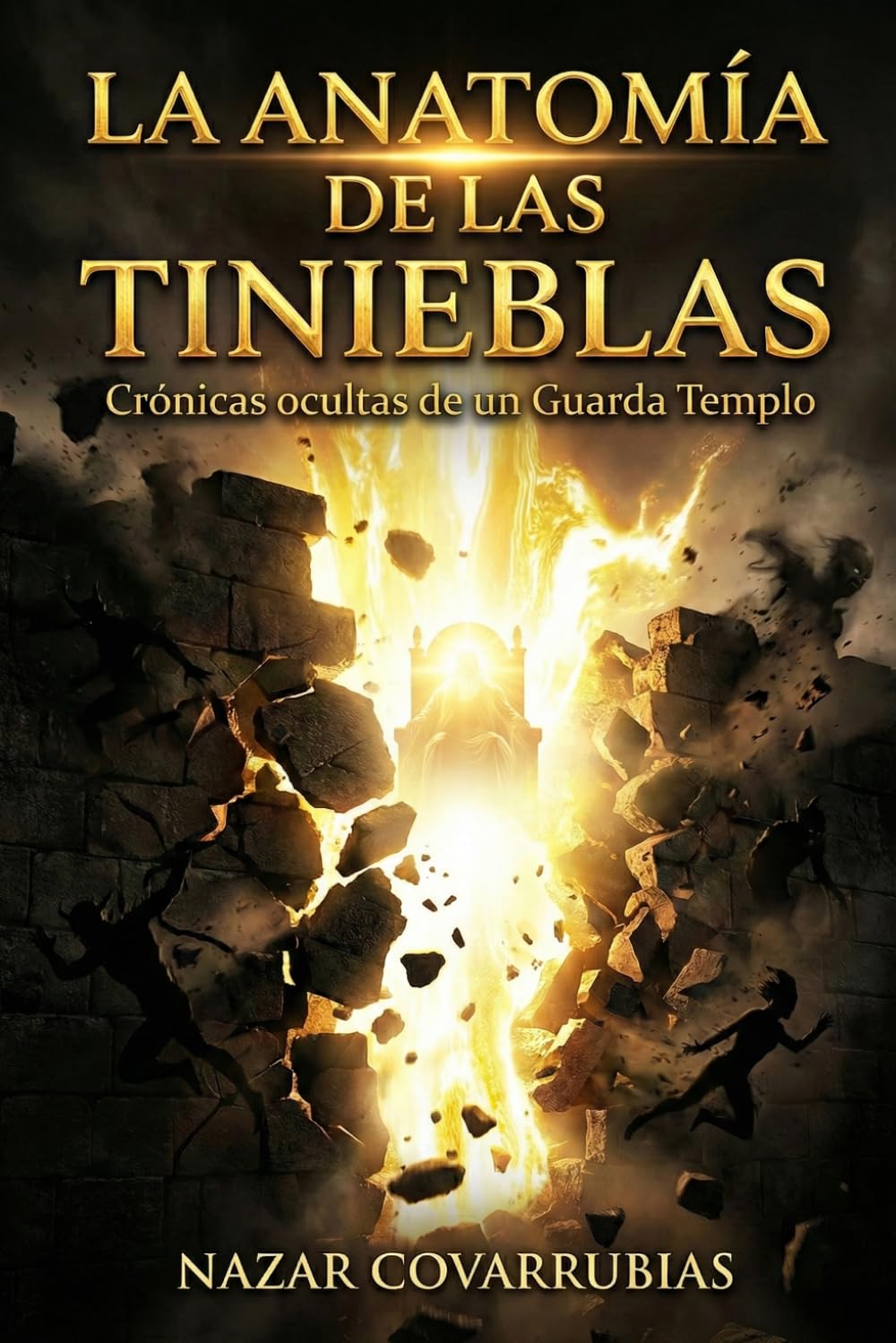 LA ANATOMÍA DE LAS TINIEBLAS: Crónicas ocultas de un Guarda Templo: Lo que vi cuando se abrió el velo espiritual.