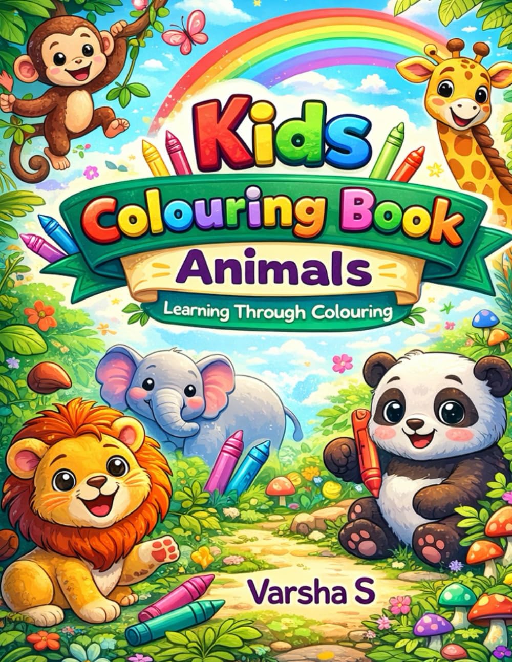 Colour the Wild: Animal Adventures for Kids: Animal Colouring Adventure | Easy and Cute Colouring Pages for Kids Ages 3-8