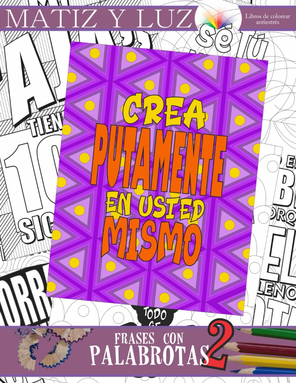 Frases con palabrotas 2: libro de colorear relajante para adultos
