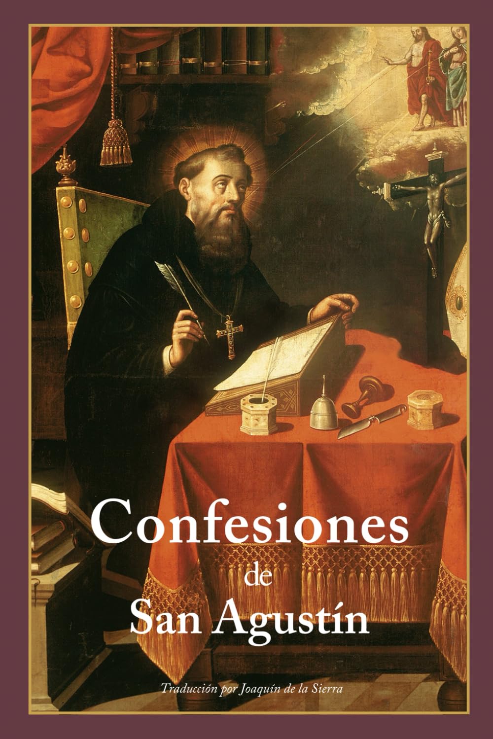 Las Confesiones de San Agustín (Ilustrado y Traducido): Un viaje introspectivo de las búsquedas mundanas a la iluminación espiritual (La Editorial Divina)